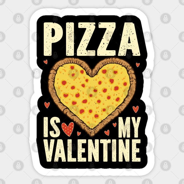 Pizza Is My Valentine Sticker by jodesigners